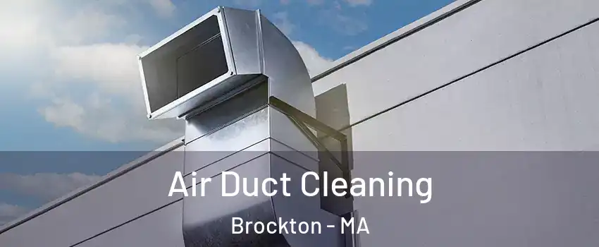  Air Duct Cleaning Brockton - MA