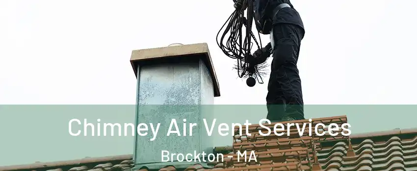  Chimney Air Vent Services Brockton - MA