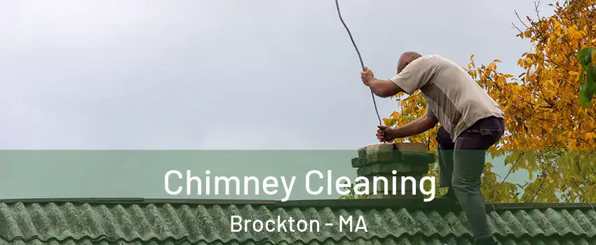  Chimney Cleaning Brockton - MA