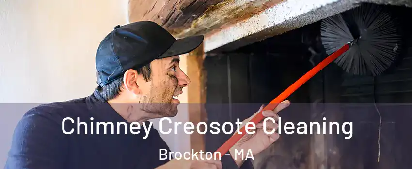  Chimney Creosote Cleaning Brockton - MA