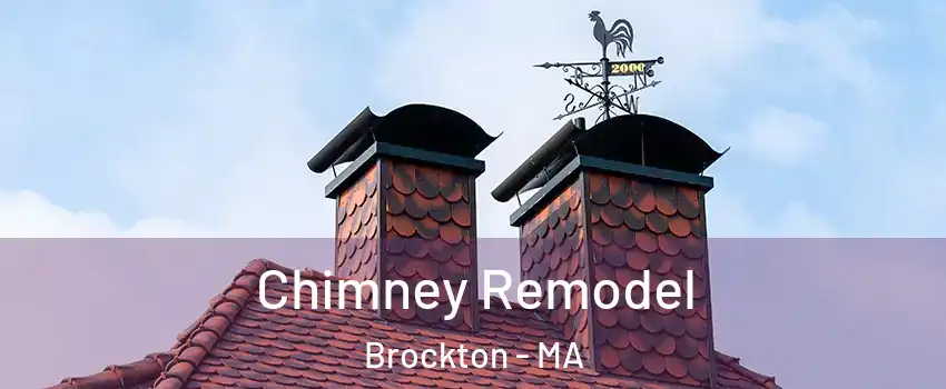  Chimney Remodel Brockton - MA