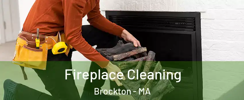  Fireplace Cleaning Brockton - MA