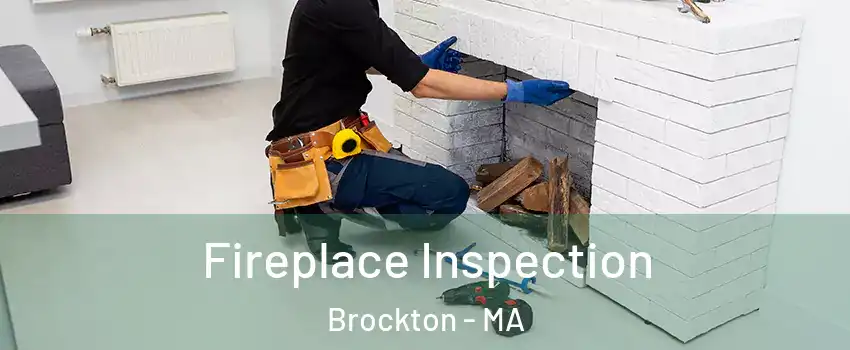  Fireplace Inspection Brockton - MA