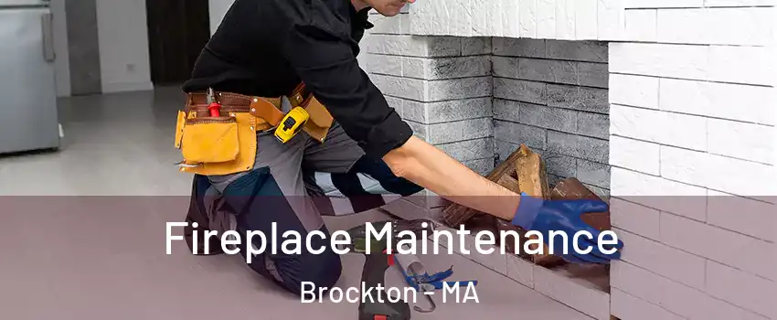  Fireplace Maintenance Brockton - MA