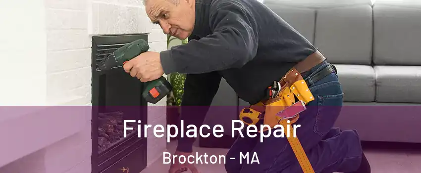  Fireplace Repair Brockton - MA