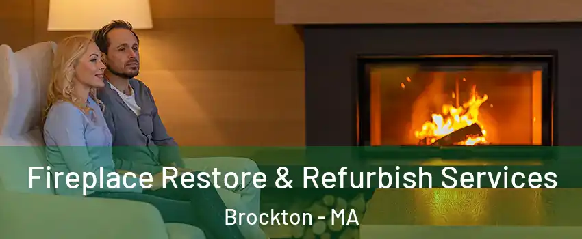  Fireplace Restore & Refurbish Services Brockton - MA