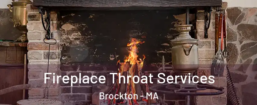  Fireplace Throat Services Brockton - MA
