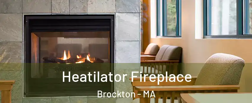  Heatilator Fireplace Brockton - MA
