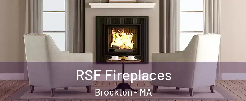  RSF Fireplaces Brockton - MA
