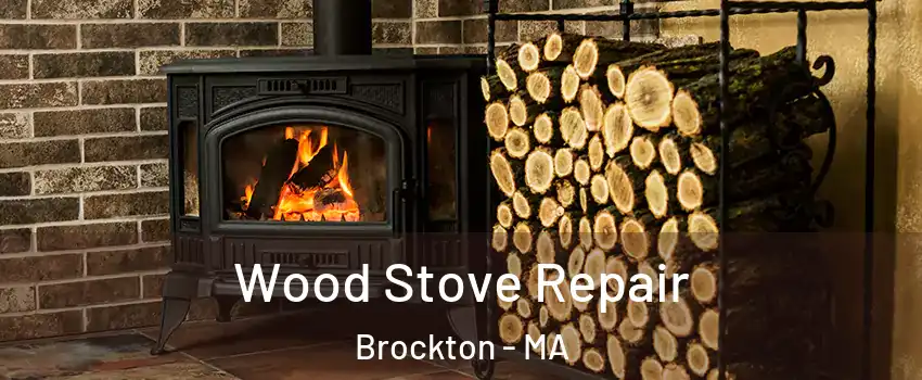  Wood Stove Repair Brockton - MA